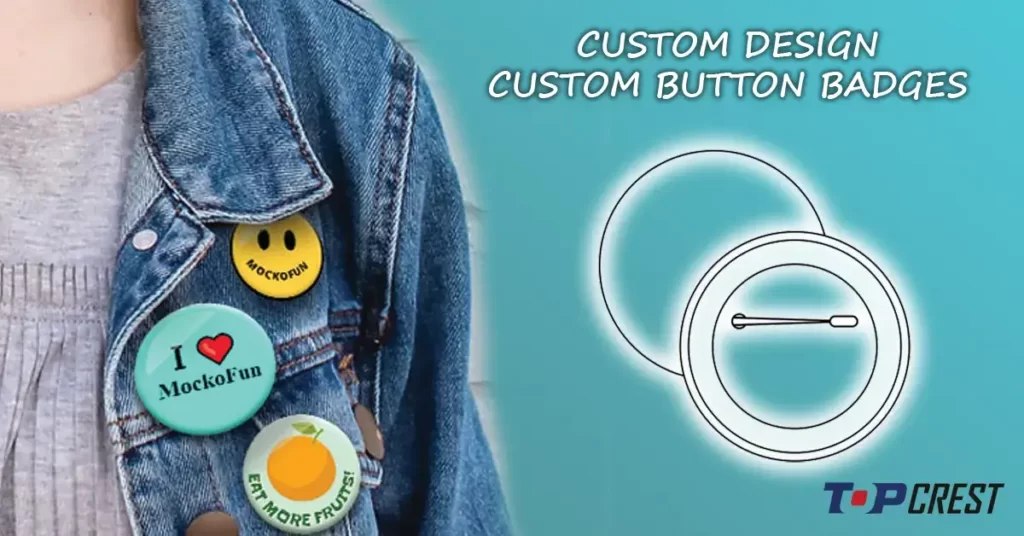 Custom Button Badges Online