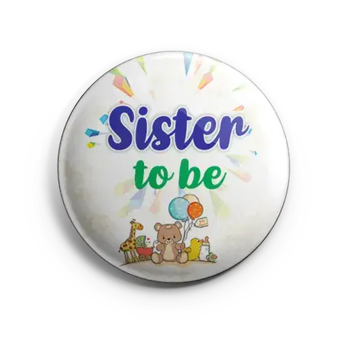 baby shower badges sister to be